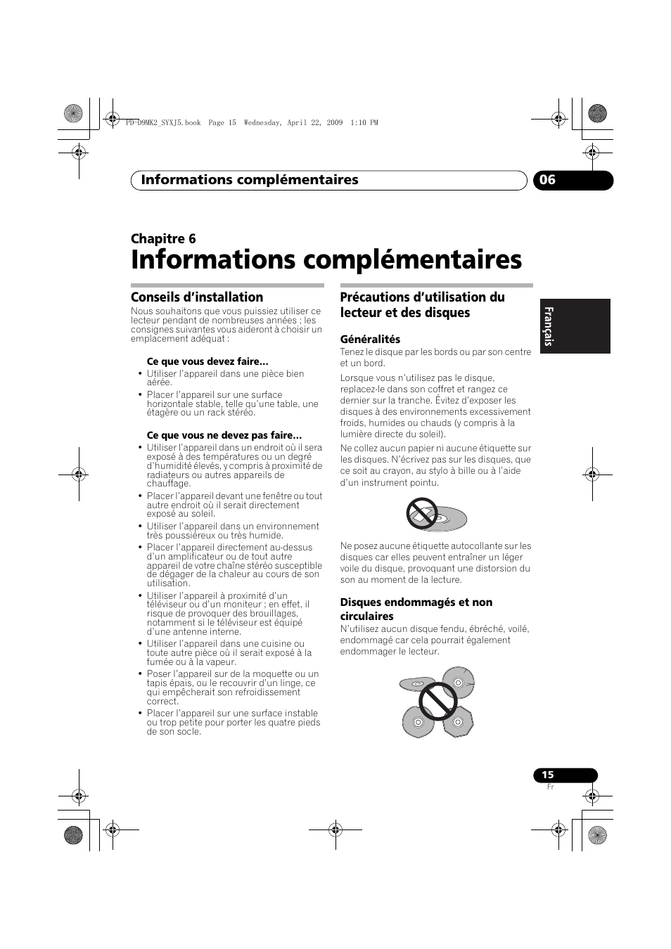 Conseils d’installation, Informations complémentaires, Informations complémentaires 06 | Chapitre 6 | Pioneer PD-D9MK2-K User Manual | Page 33 / 128