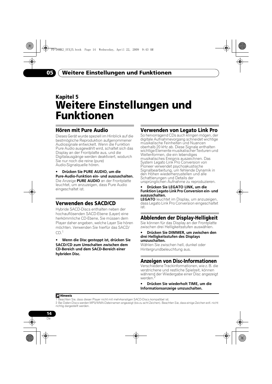 Hören mit pure audio, Verwenden des sacd/cd, Verwenden von legato link pro | Abblenden der display-helligkeit, Anzeigen von disc-informationen, Ge (seite 14), Altet ist (seite 14), N an (seite 14), Seite 14), Weitere einstellungen und funktionen | Pioneer PD-D9MK2-K User Manual | Page 50 / 128