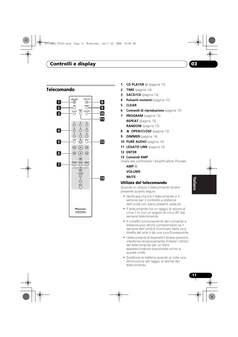 Telecomando, Controlli e display 03, Utilizzo del telecomando | Pioneer PD-D9MK2-K User Manual | Page 83 / 128