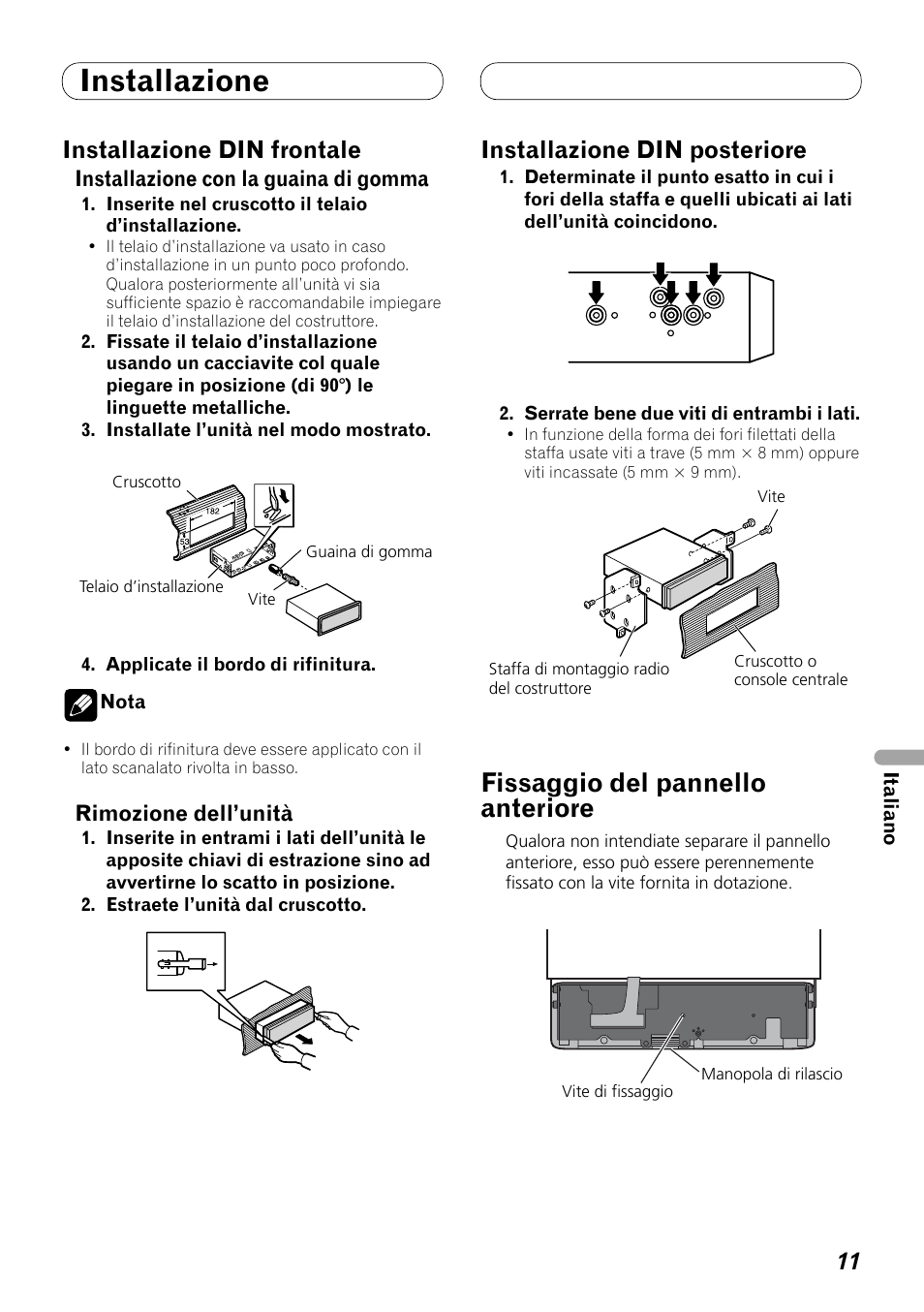 Fissaggio del pannello anteriore, Installazione, Installazione din frontale | Installazione din posteriore | Pioneer DEX-P99RS User Manual | Page 67 / 99