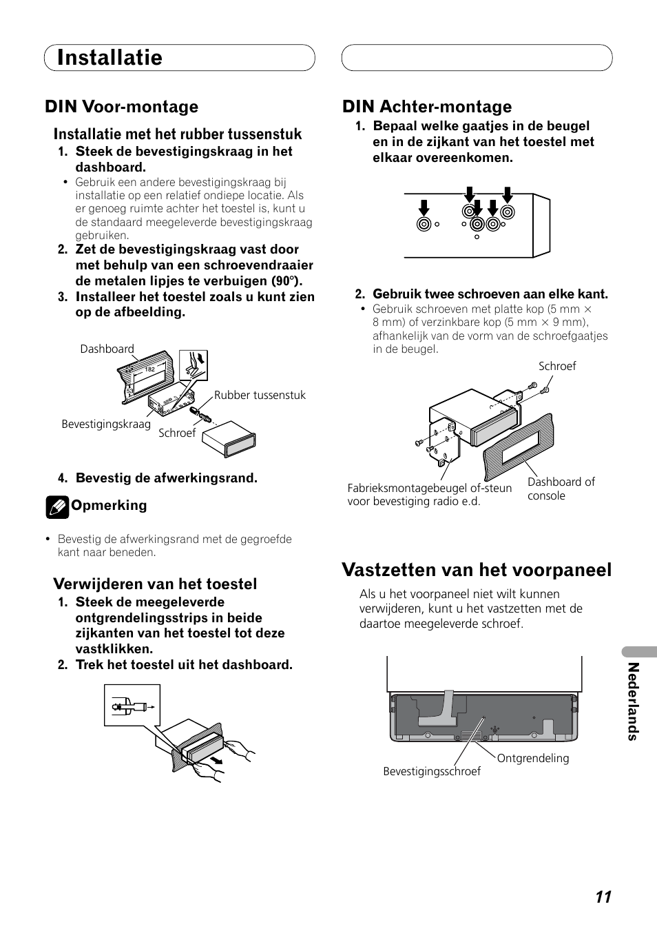 Din voor-montage din achter-montage, Vastzetten van het voorpaneel, Installatie | Din voor-montage, Din achter-montage | Pioneer DEX-P99RS User Manual | Page 81 / 99