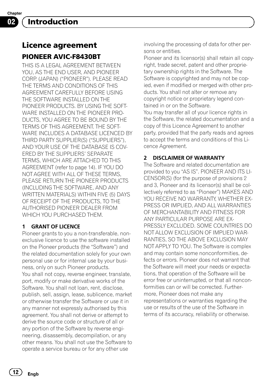 Introduction licence agreement, Pioneer avic-f8430bt 12, Licence agreement | 02 introduction | Pioneer AVIC-F8430BT User Manual | Page 12 / 104