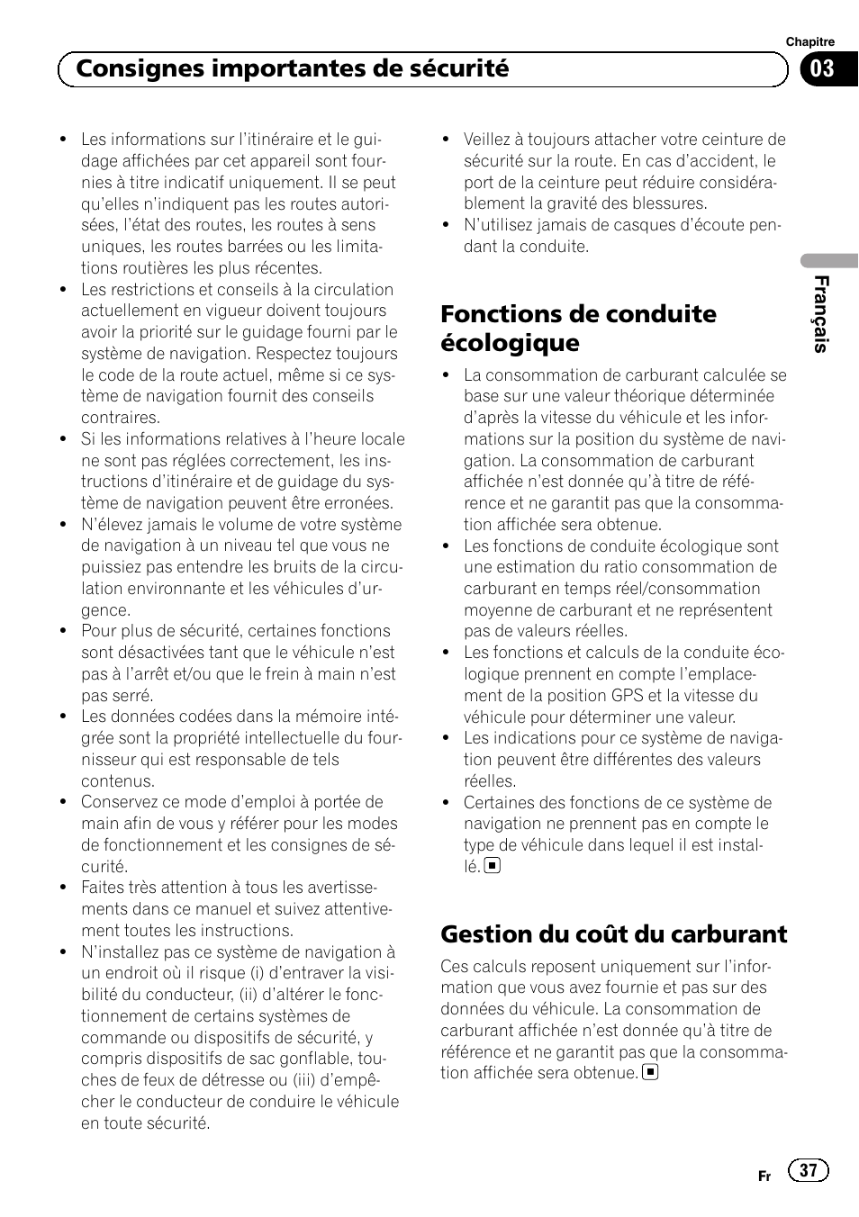 Fonctions de conduite écologique, Gestion du coût du carburant, 03 consignes importantes de sécurité | Pioneer AVIC-F8430BT User Manual | Page 37 / 104