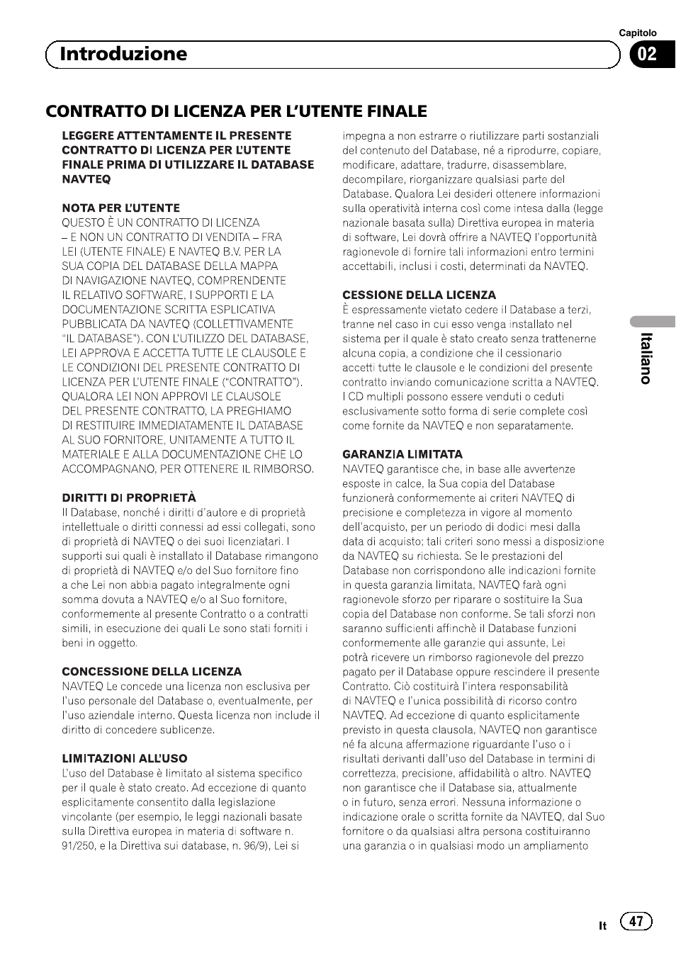 Contratto di licenza per, Utente finale 47, 02 introduzione | Pioneer AVIC-F8430BT User Manual | Page 47 / 104