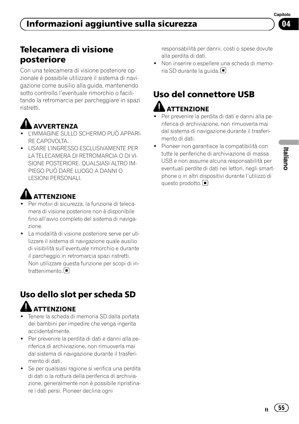 Telecamera di visione posteriore, Uso dello slot per scheda sd, Uso del connettore usb | 04 informazioni aggiuntive sulla sicurezza | Pioneer AVIC-F8430BT User Manual | Page 55 / 104