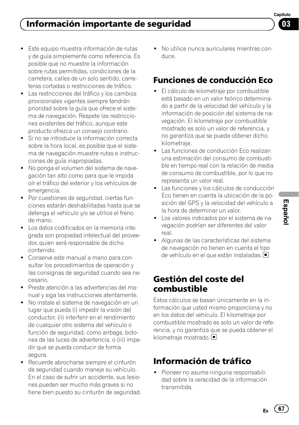 Funciones de conducción eco, Gestión del coste del combustible, Información de tráfico | 03 información importante de seguridad | Pioneer AVIC-F8430BT User Manual | Page 67 / 104