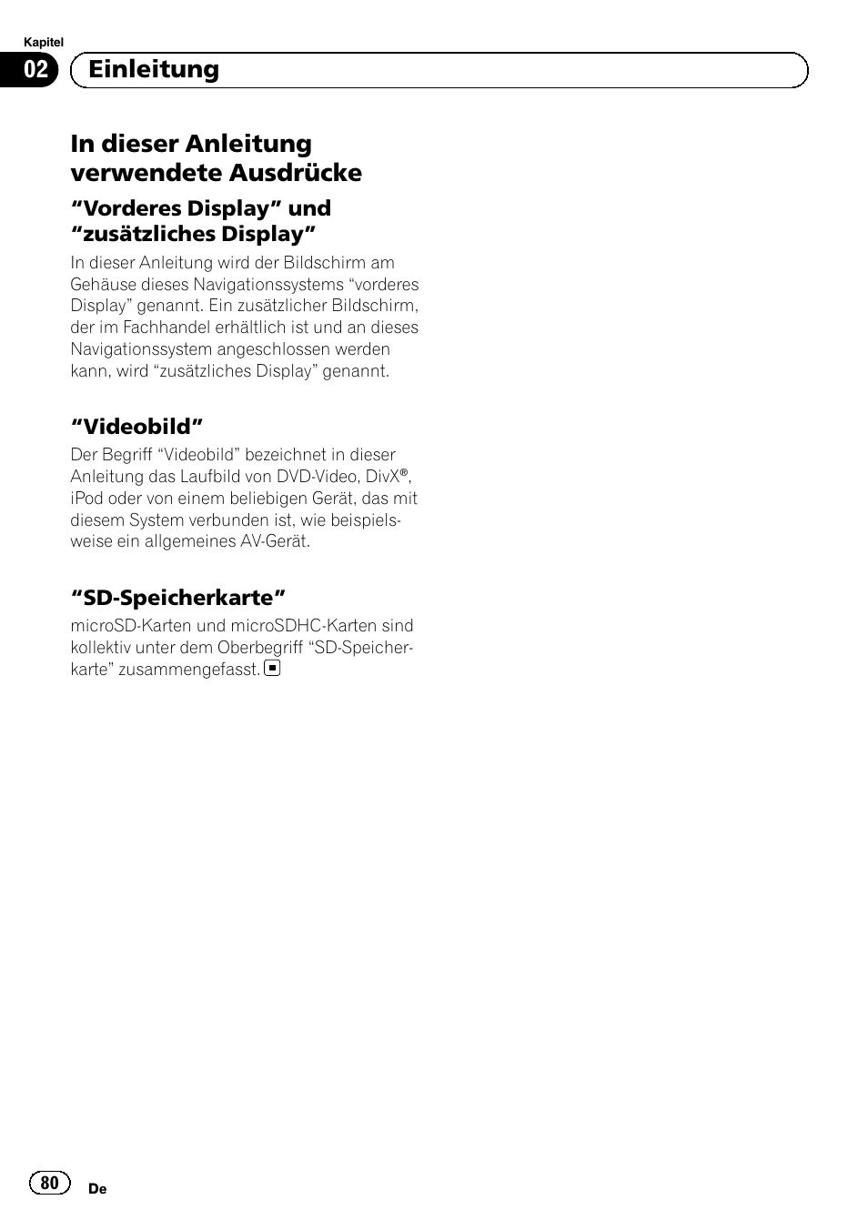 In dieser anleitung verwendete, Ausdrücke, Vorderes display” und “zusätzliches | Display, Videobild” 80, Sd-speicherkarte” 80, 02 einleitung | Pioneer AVIC-F8430BT User Manual | Page 80 / 104