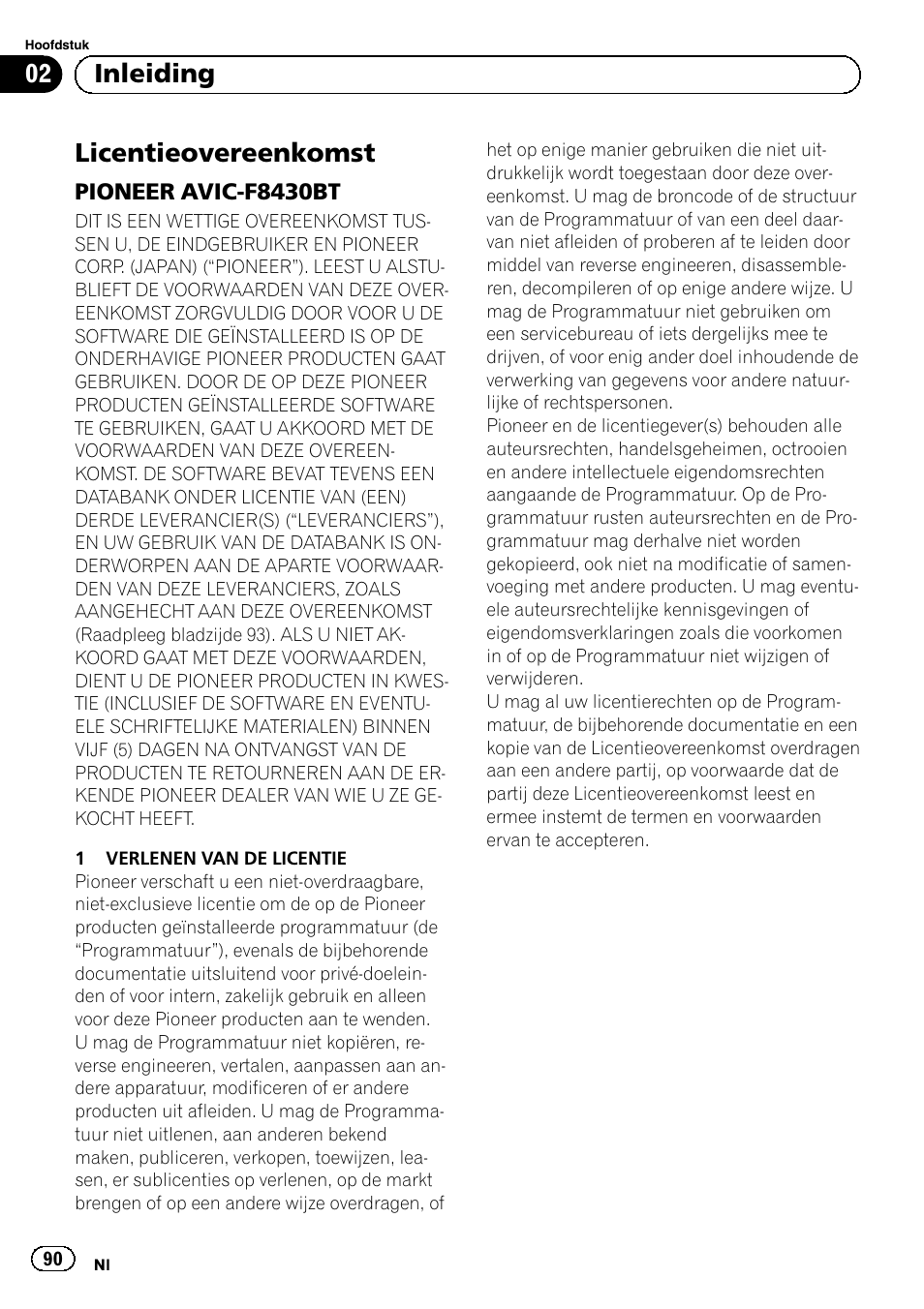 Inleiding licentieovereenkomst, Pioneer avic-f8430bt 90, Licentieovereenkomst | 02 inleiding | Pioneer AVIC-F8430BT User Manual | Page 90 / 104