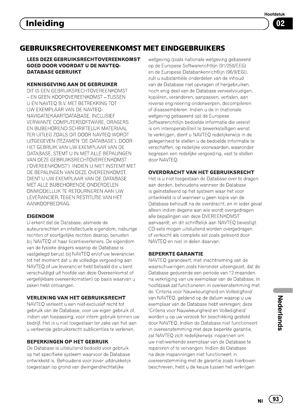 Gebruiksrechtovereenkomst, Met eindgebruikers, 02 inleiding | Pioneer AVIC-F8430BT User Manual | Page 93 / 104