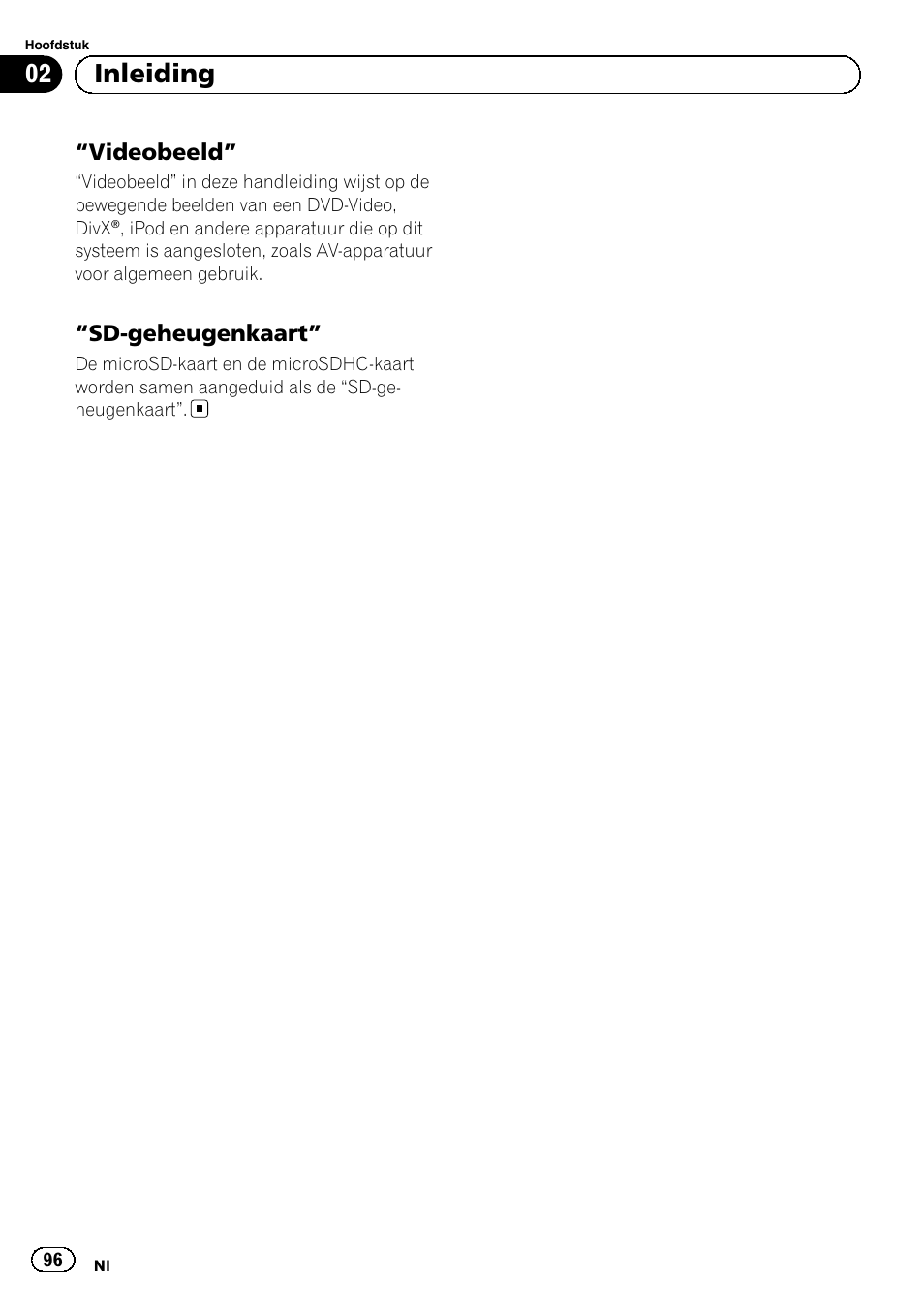 Videobeeld” 96, Sd-geheugenkaart” 96, 02 inleiding | Videobeeld, Sd-geheugenkaart | Pioneer AVIC-F8430BT User Manual | Page 96 / 104