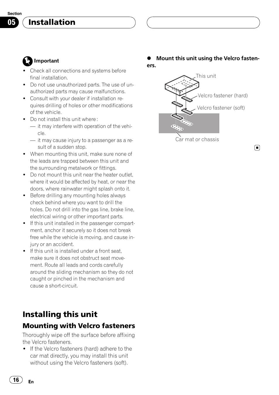 Installation installing this unit, Mounting with velcro fasteners 16, Installing this unit | Installation, Mounting with velcro fasteners | Pioneer CD-UB100 User Manual | Page 16 / 103