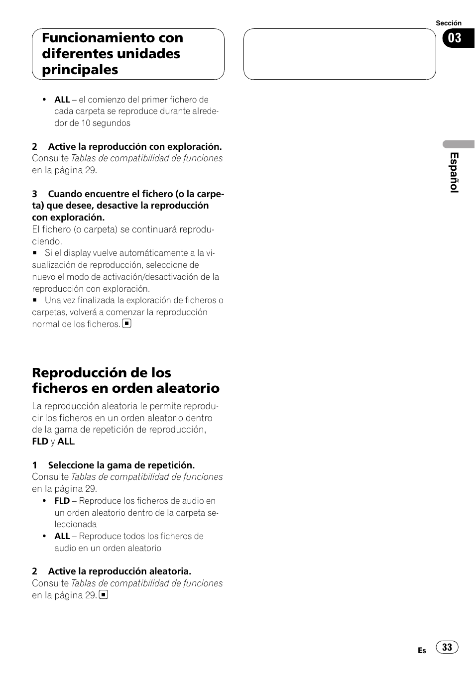 Reproducción de los ficheros en orden, Aleatorio, Reproducción de los ficheros en orden aleatorio | Funcionamiento con diferentes unidades principales | Pioneer CD-UB100 User Manual | Page 33 / 103