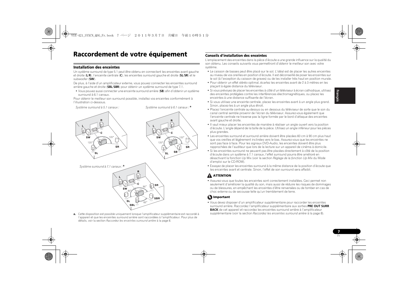 Raccordement de votre équipement, Installation des enceintes, Conseils d’installation des enceintes | Pioneer VSX-421 User Manual | Page 21 / 100