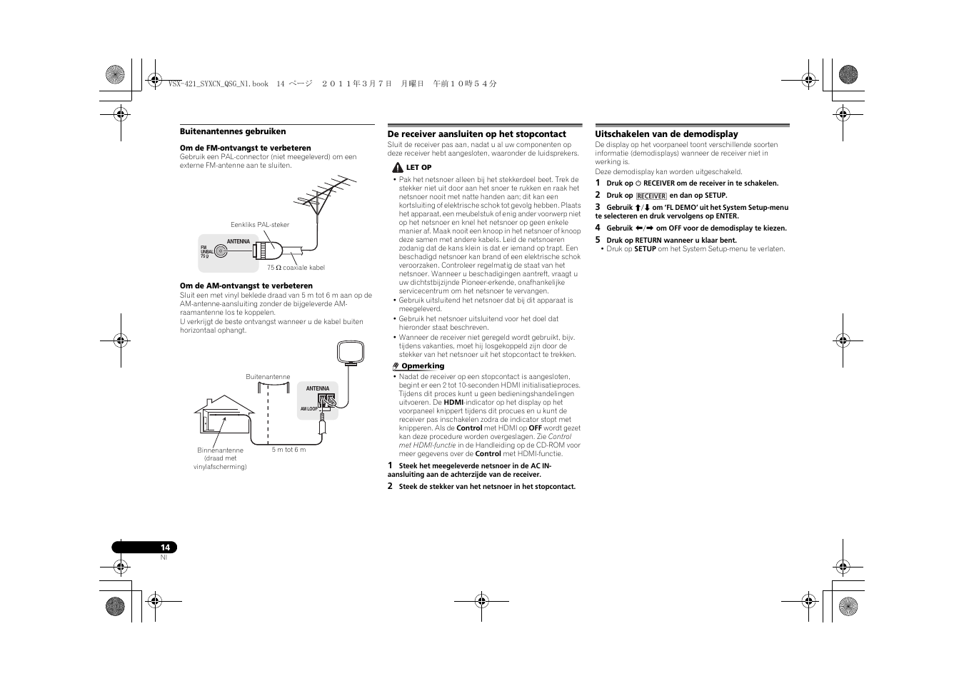 Buitenantennes gebruiken, De receiver aansluiten op het stopcontact, Uitschakelen van de demodisplay | Pioneer VSX-421 User Manual | Page 70 / 100