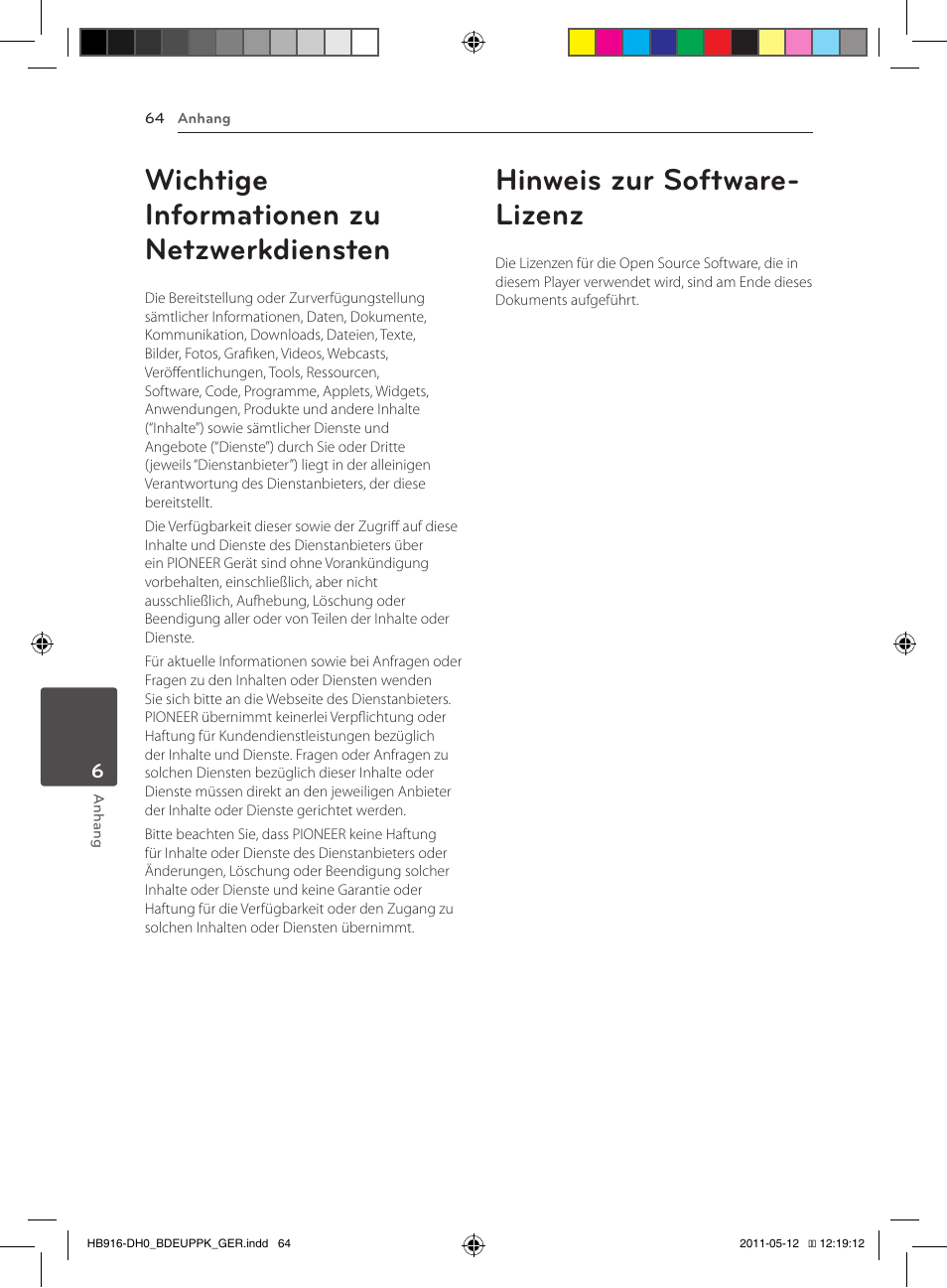 64 wichtige informationen zu, Netzwerkdiensten, 64 hinweis zur software-lizenz | Wichtige informationen zu netzwerkdiensten, Hinweis zur software- lizenz | Pioneer BCS-414 User Manual | Page 198 / 400
