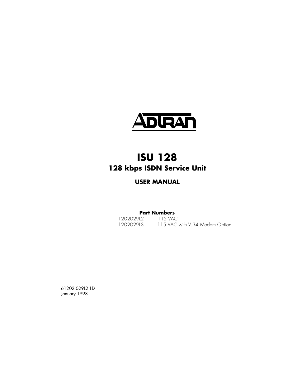 ADTRAN ISU 128 User Manual | 152 pages