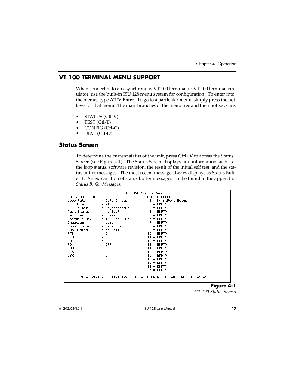 Vt 100 terminal menu support, Status screen | ADTRAN ISU 128 User Manual | Page 32 / 152