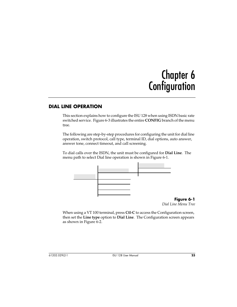 Chapter 6 configuration | ADTRAN ISU 128 User Manual | Page 38 / 152