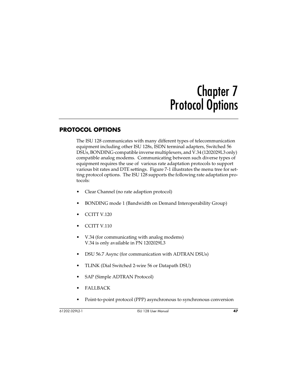 Chapter 7 protocol options | ADTRAN ISU 128 User Manual | Page 62 / 152