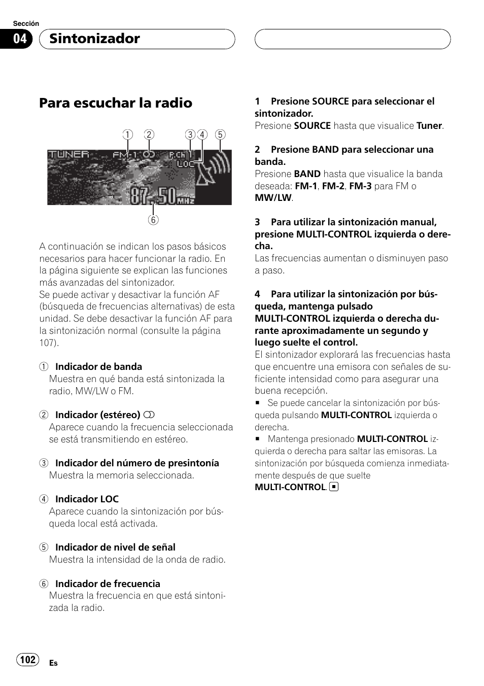 Sintonizador para escuchar la radio, Para escuchar la radio, Sintonizador | Pioneer DEH-P88RS-II User Manual | Page 102 / 180