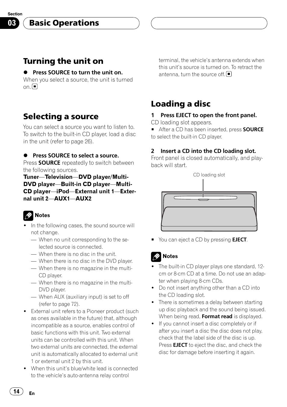 Basic operations turning the unit on, Selecting a source, Loading a disc | Turning the unit on, Basic operations | Pioneer DEH-P88RS-II User Manual | Page 14 / 180