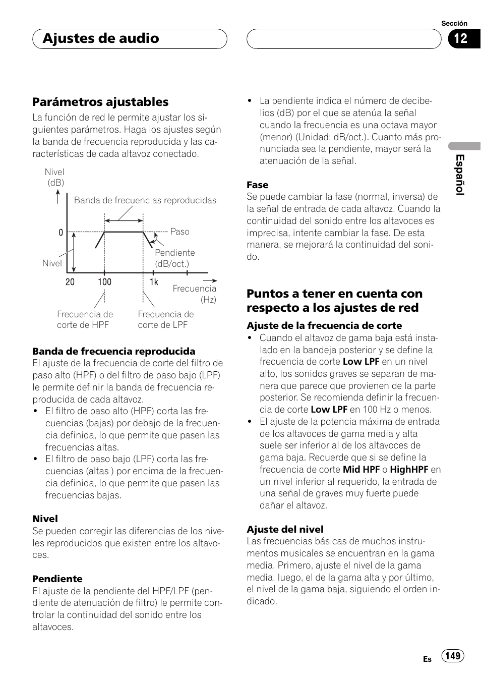 Parámetros ajustables 149, Puntos a tener en cuenta con respecto, A los ajustes de red | Ajustes de audio, Parámetros ajustables | Pioneer DEH-P88RS-II User Manual | Page 149 / 180