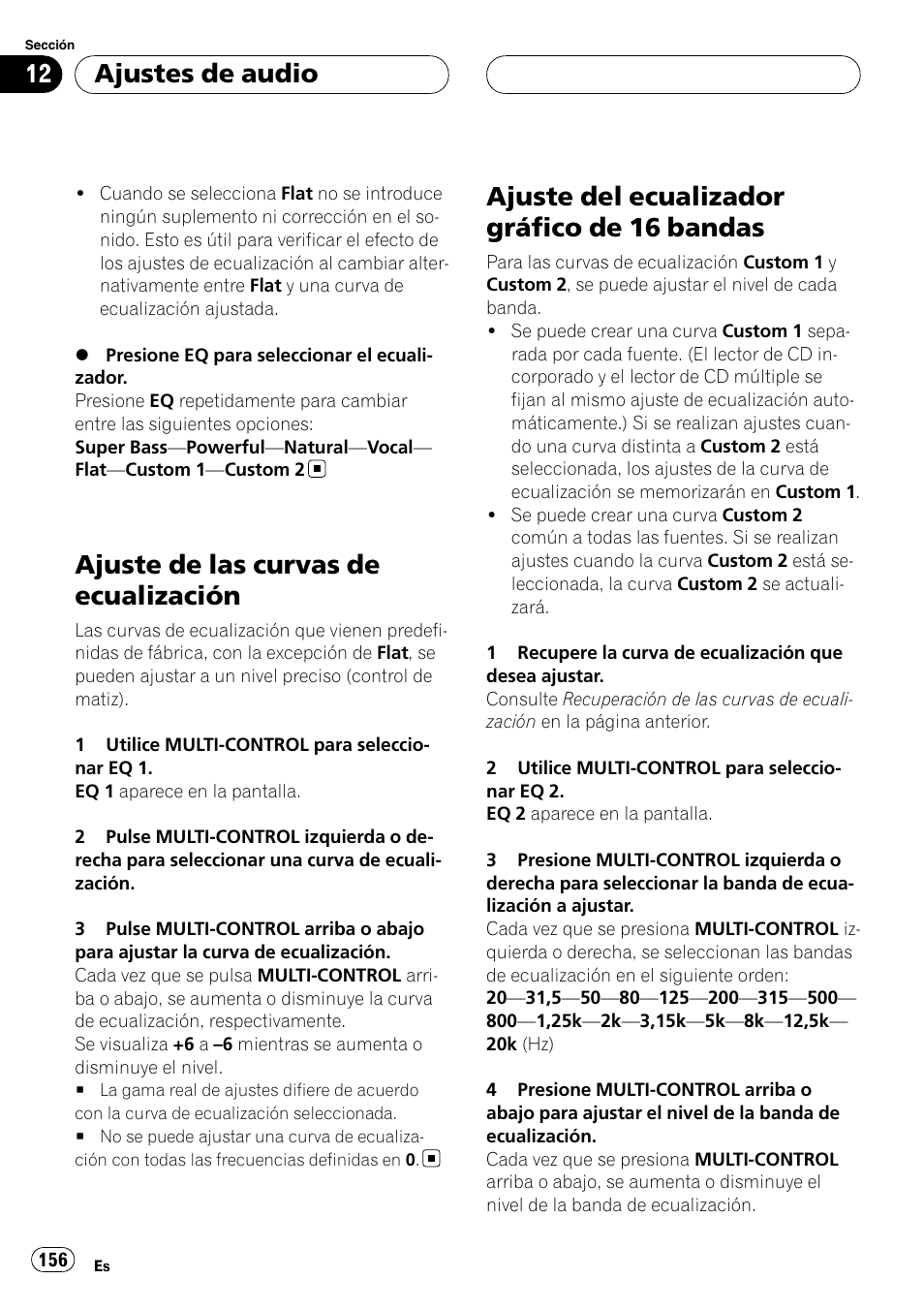 Ajuste de las curvas de ecualización, Ajuste del ecualizador gráfico de 16, Bandas | Ajuste del ecualizador gráfico de 16 bandas, Ajustes de audio | Pioneer DEH-P88RS-II User Manual | Page 156 / 180
