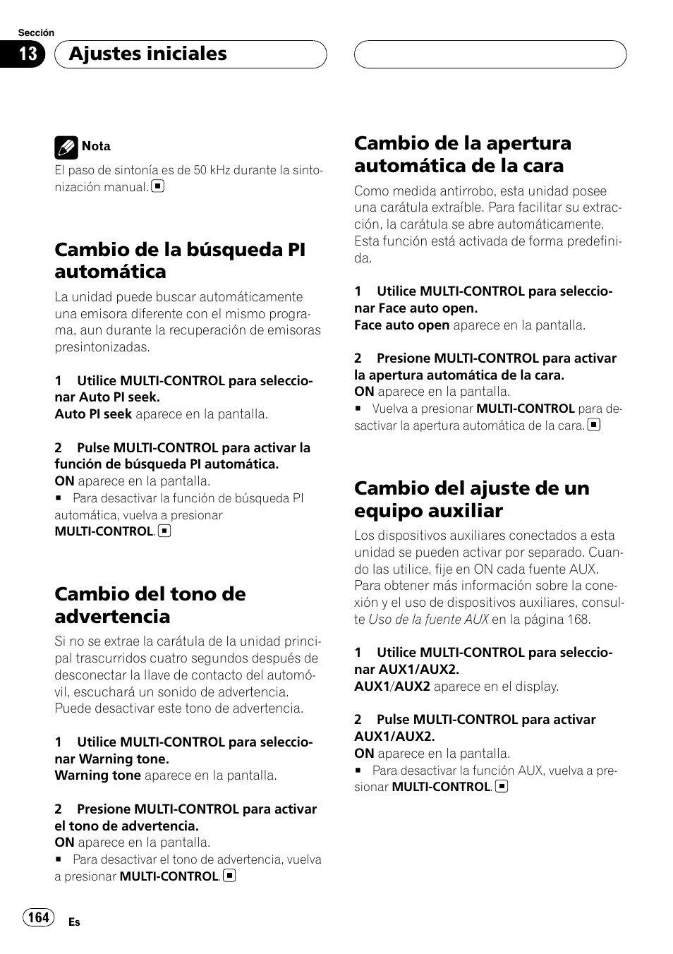 Cambio de la búsqueda pi automática, Cambio del tono de advertencia, Cambio de la apertura automática de la | Cara, Cambio del ajuste de un equipo, Auxiliar, Cambio de la apertura automática de la cara, Cambio del ajuste de un equipo auxiliar, Ajustes iniciales | Pioneer DEH-P88RS-II User Manual | Page 164 / 180