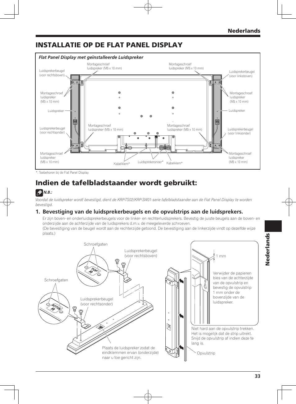 Installatie op de flat panel display, Indien de tafelbladstaander wordt gebruikt, Nederlands | Pioneer KRP-S04 User Manual | Page 33 / 56