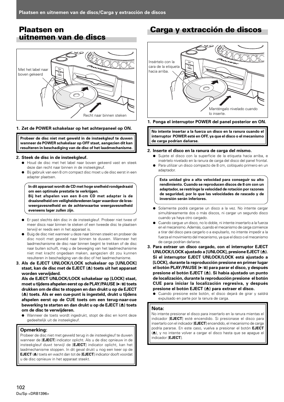 Plaatsen en uitnemen van de discs, Carga y extracción de discos | Pioneer CDJ-1000 MK3 User Manual | Page 102 / 124