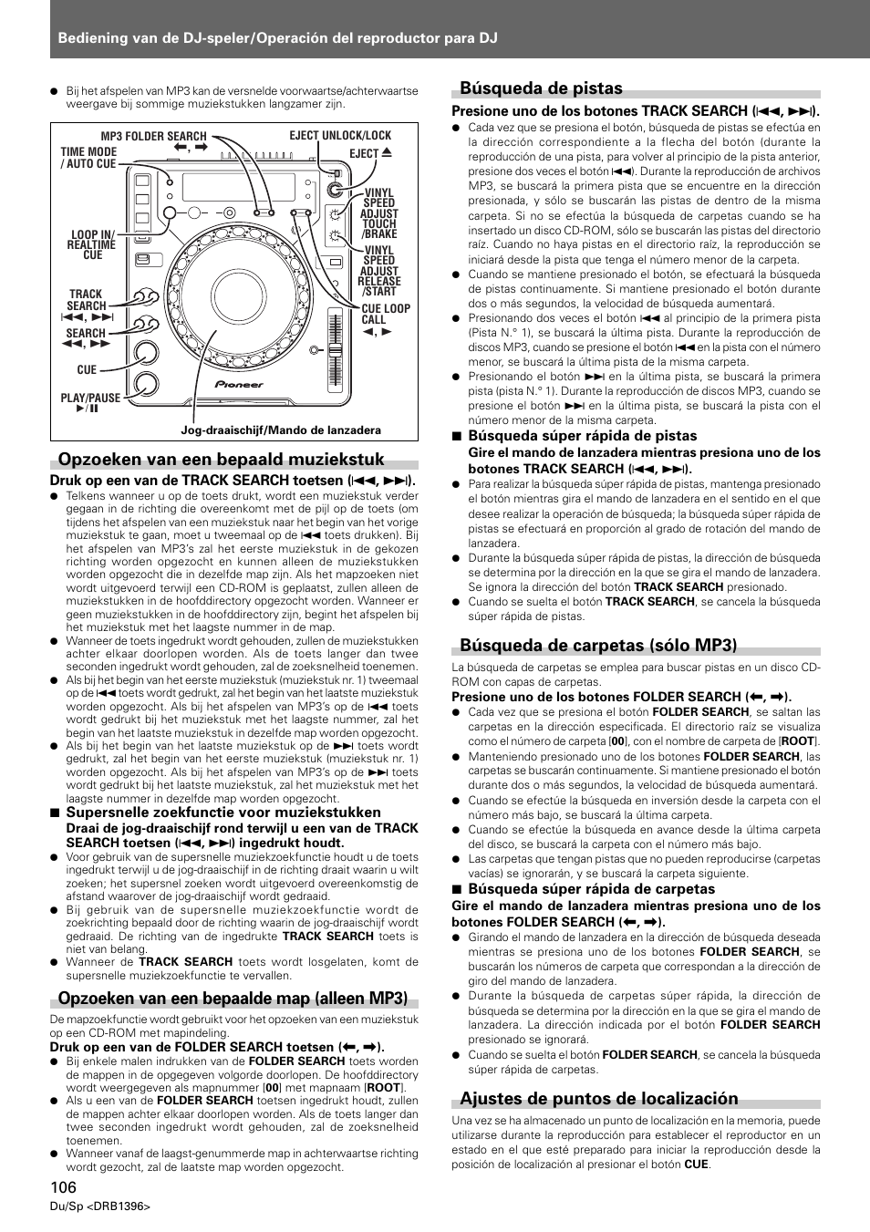 Opzoeken van een bepaald muziekstuk, Opzoeken van een bepaalde map (alleen mp3), Búsqueda de pistas | Búsqueda de carpetas (sólo mp3), Ajustes de puntos de localización | Pioneer CDJ-1000 MK3 User Manual | Page 106 / 124