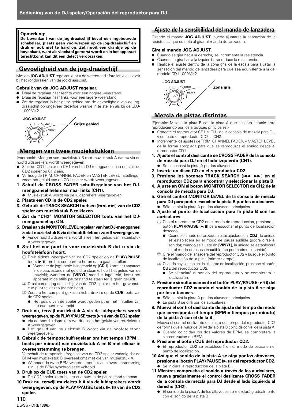 Mengen van twee muziekstukken, Mezcla de pistas distintas, Gevoeligheid van de jog-draaischijf | Ajuste de la sensibilidad del mando de lanzadera | Pioneer CDJ-1000 MK3 User Manual | Page 110 / 124