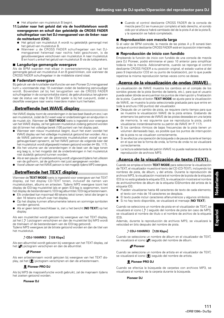 Nederlands espa ñ ol, Betreffende het wave display, Betreffende het text display | Acerca de la visualización de ondas (wave), Acerca de la visualización de texto (text) | Pioneer CDJ-1000 MK3 User Manual | Page 111 / 124