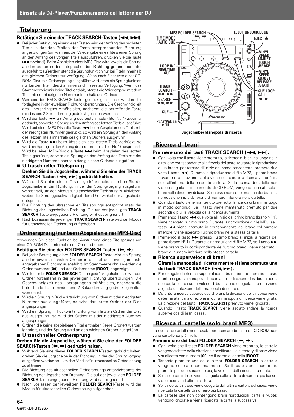 Titelsprung, Ordnersprung (nur beim abspielen einer mp3-disc), Ricerca di brani | Ricerca di cartelle (solo brani mp3) | Pioneer CDJ-1000 MK3 User Manual | Page 64 / 124