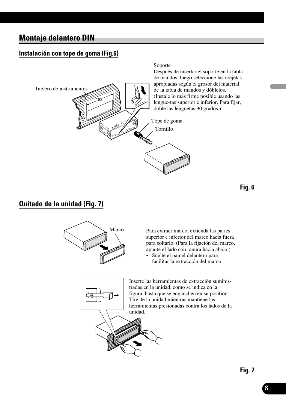 Montaje delantero din, Quitado de la unidad (fig. 7) | Pioneer DEH-P75BT User Manual | Page 21 / 86