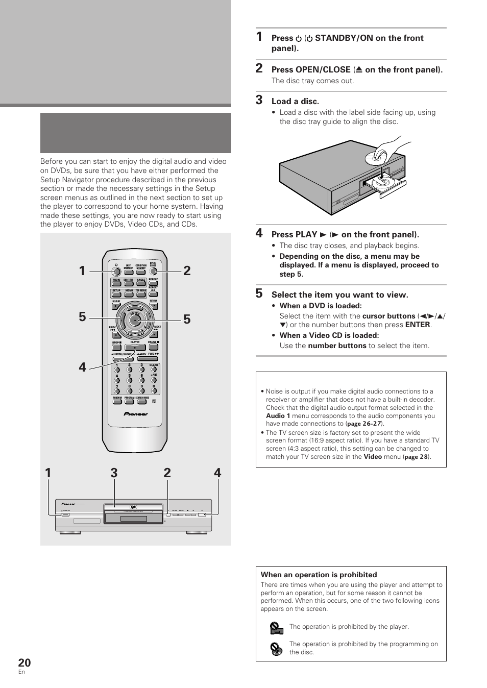 Getting started using your dvd player, Playing dvds, video cds and cds, Press ( standby/on on the front panel) | Press open/close ( 0 on the front panel), Load a disc, Press play 3 (3 on the front panel), Select the item you want to view, Dvd/video cd/cd, The disc tray comes out, When an operation is prohibited | Pioneer DV-343 User Manual | Page 20 / 56