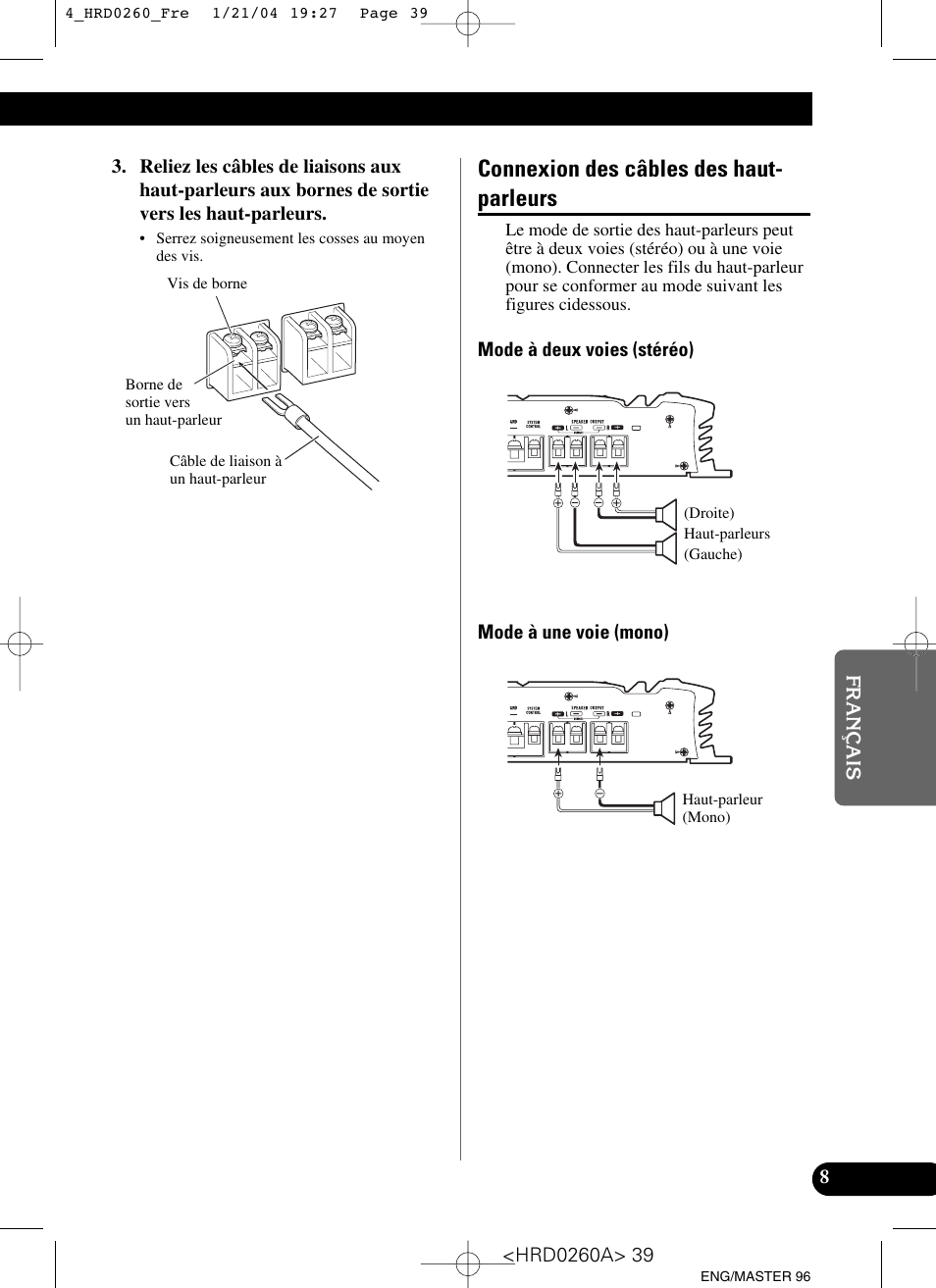 Connexion des câbles des haut-parleurs, Connexion des câbles des haut- parleurs | Pioneer GM-5000T User Manual | Page 39 / 62