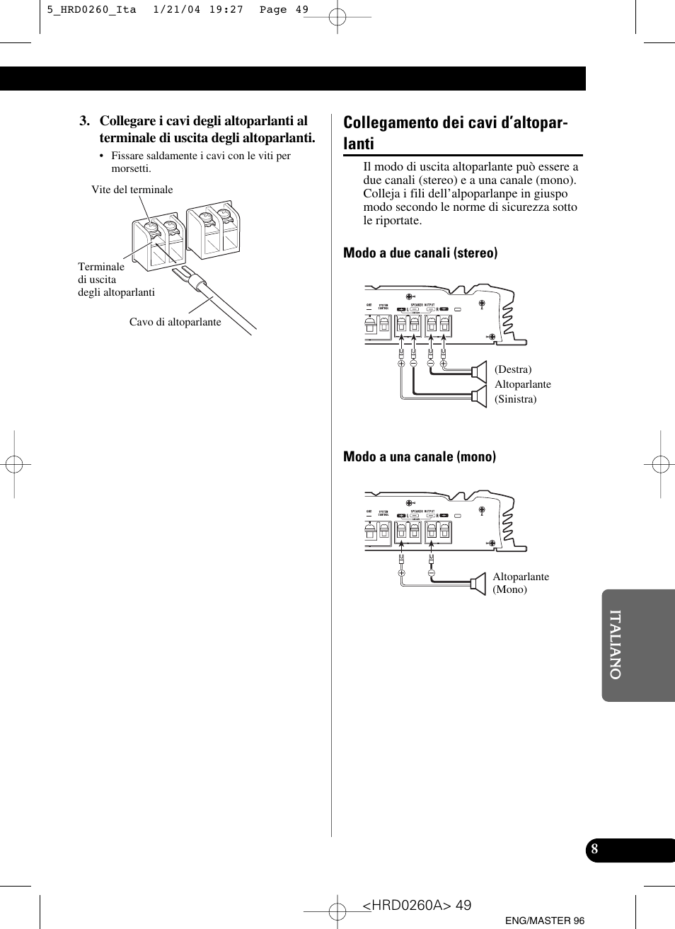 Collegamento dei cavi d’altoparlanti, Collegamento dei cavi d’altopar- lanti | Pioneer GM-5000T User Manual | Page 49 / 62