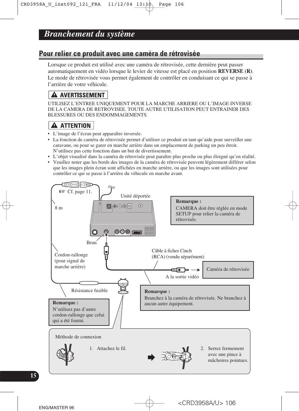 Pour relier ce produit avec une caméra de, Rétrovisée, Branchement du système | Pioneer AVIC-X1R User Manual | Page 106 / 181