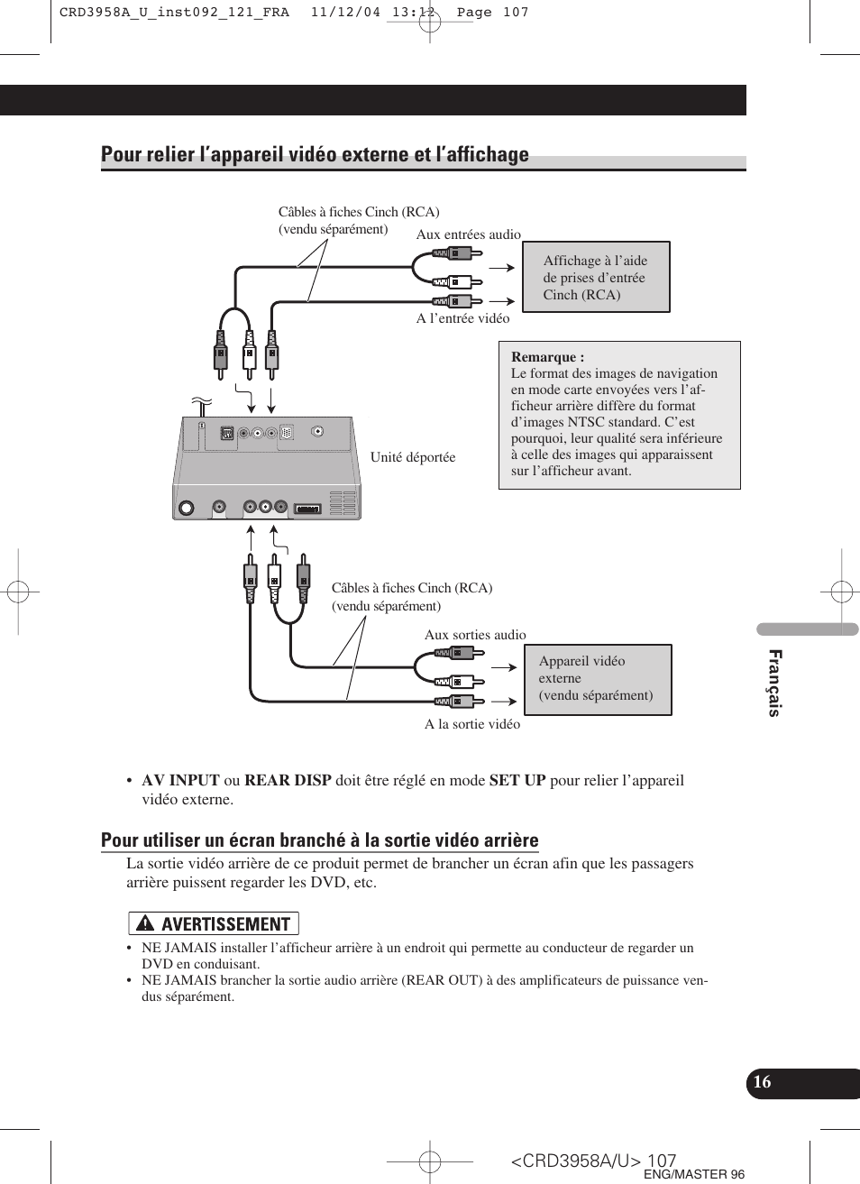 Pour relier l’appareil vidéo externe et, L’affichage | Pioneer AVIC-X1R User Manual | Page 107 / 181