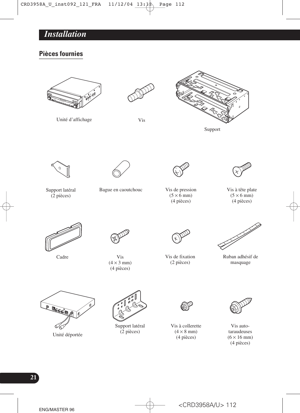 Pièces fournies, Installation | Pioneer AVIC-X1R User Manual | Page 112 / 181