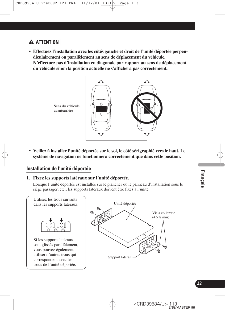 Installation de l’unité déportée | Pioneer AVIC-X1R User Manual | Page 113 / 181