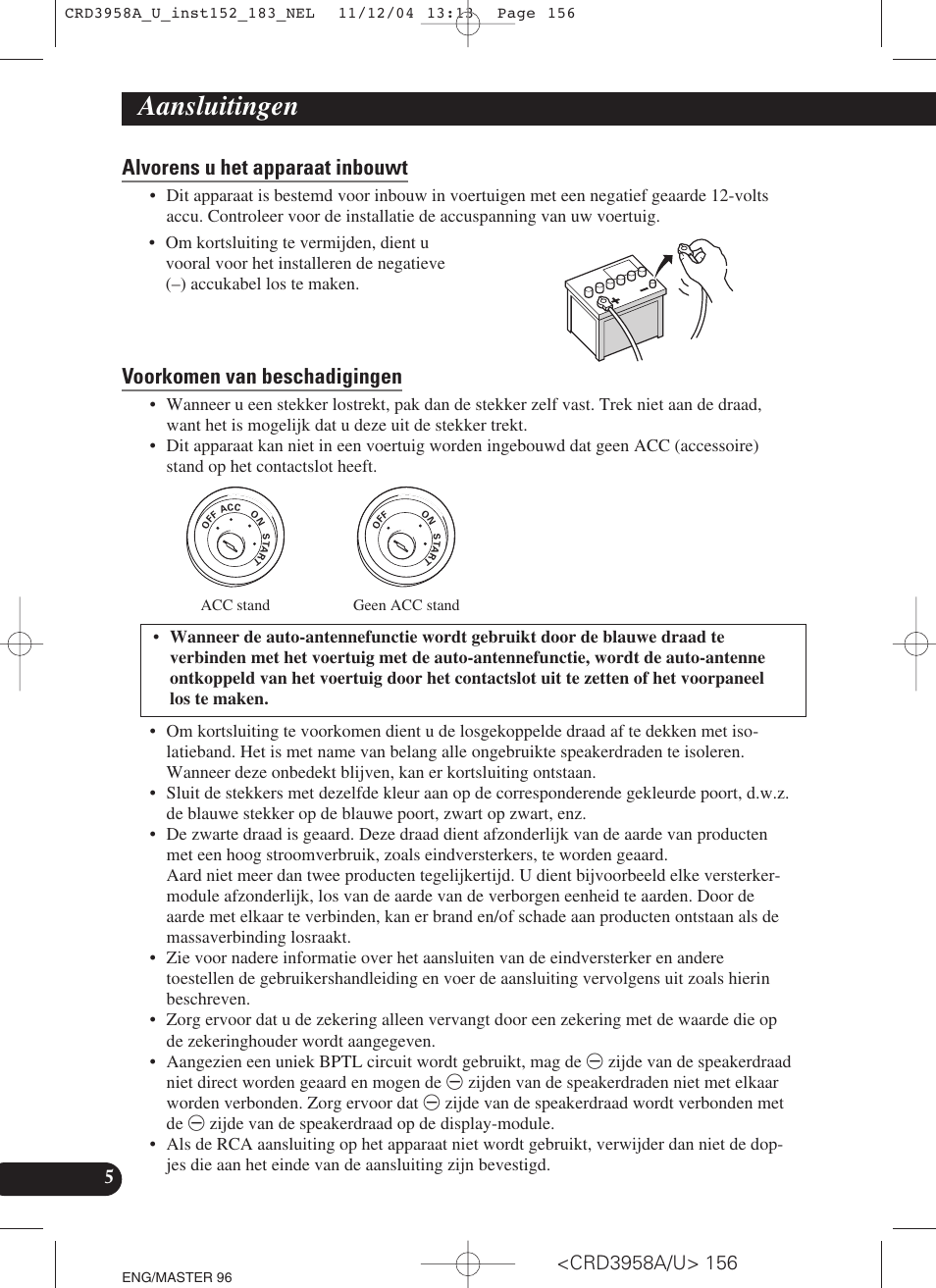 Alvorens u het apparaat inbouwt, Voorkomen van beschadigingen, Aansluitingen | Pioneer AVIC-X1R User Manual | Page 156 / 181