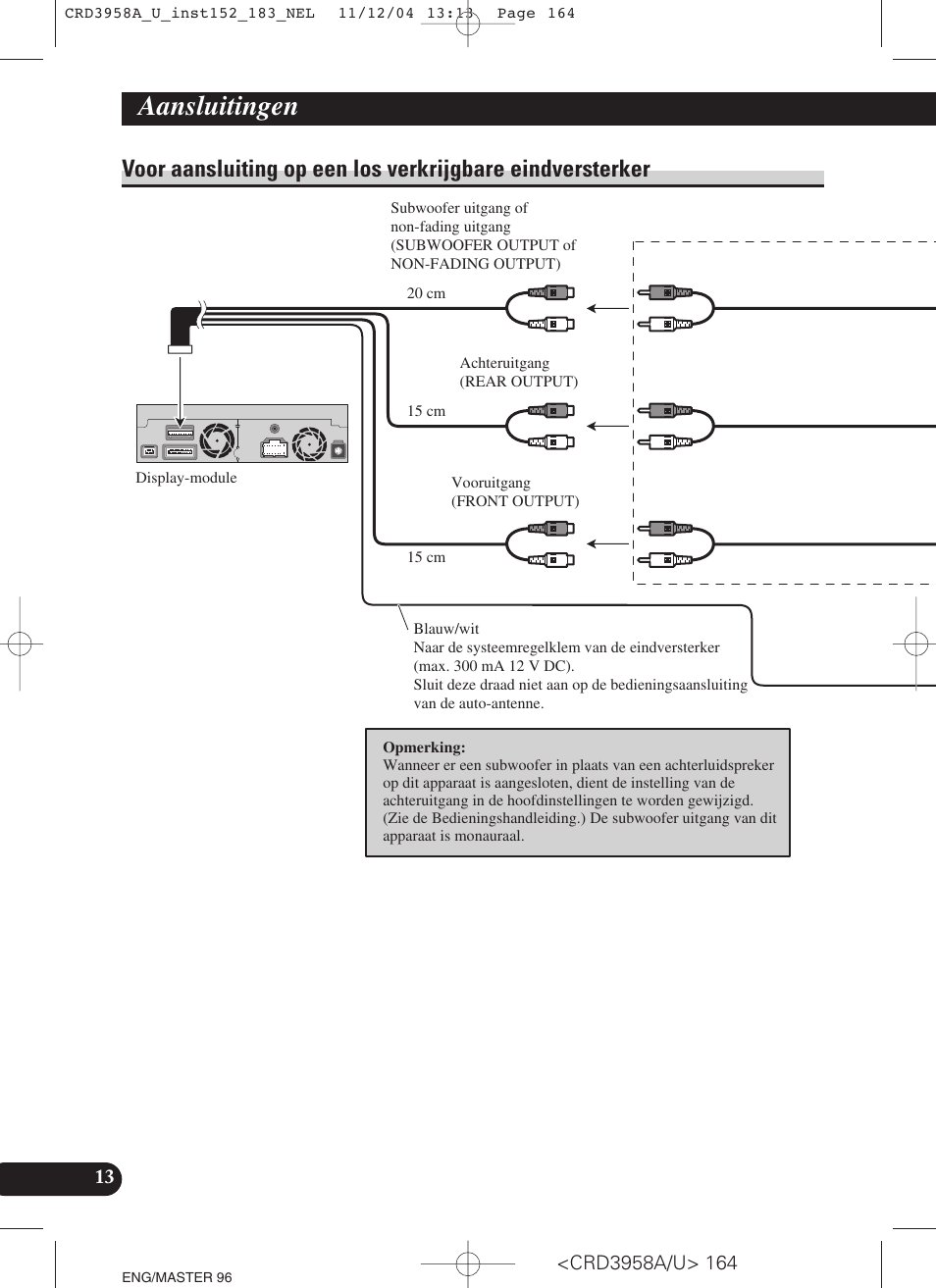 Voor aansluiting op een los verkrijgbare, Eindversterker, System remote control | Aansluitingen | Pioneer AVIC-X1R User Manual | Page 164 / 181