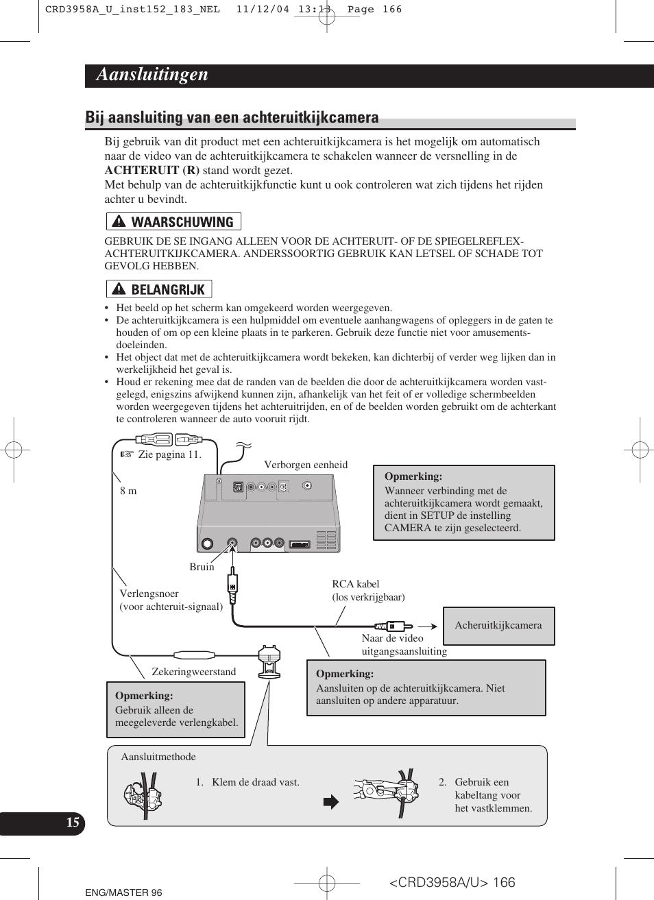Bij aansluiting van een achteruitkijkcamera, Aansluitingen | Pioneer AVIC-X1R User Manual | Page 166 / 181