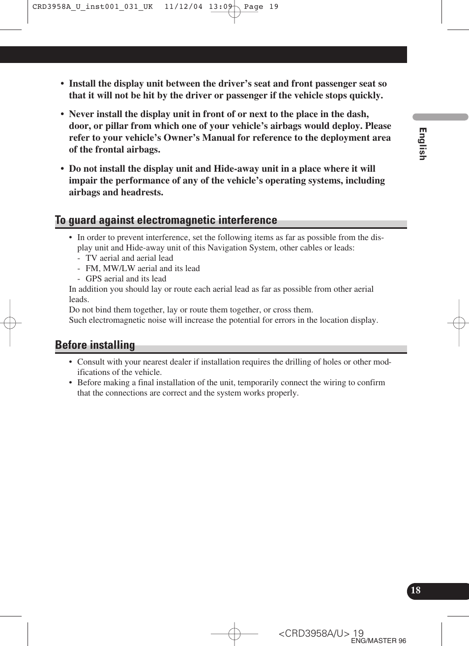 To guard against electromagnetic, Interference, Before installing | Pioneer AVIC-X1R User Manual | Page 19 / 181