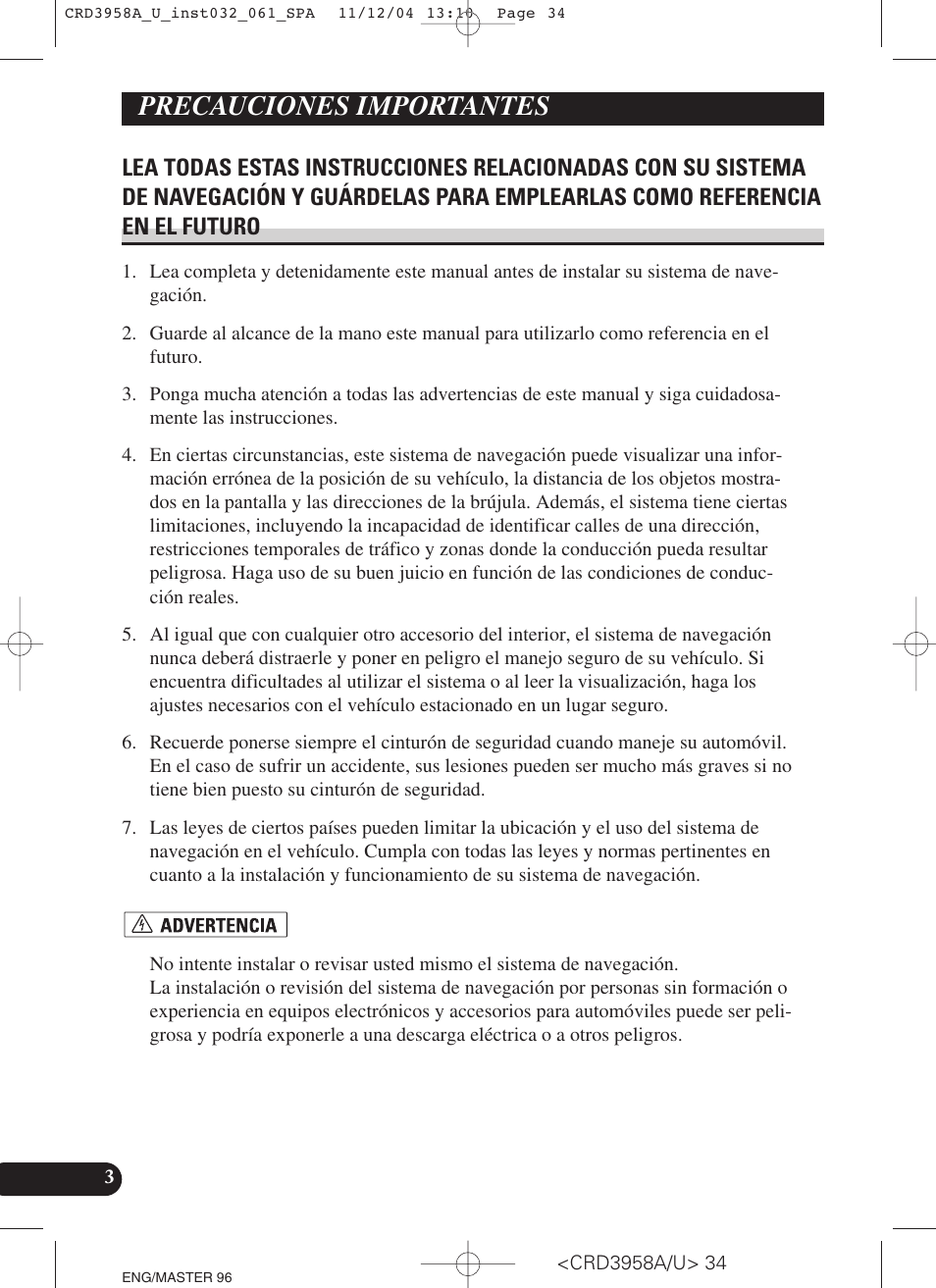 Precauciones importantes, Lea todas estas instrucciones | Pioneer AVIC-X1R User Manual | Page 34 / 181