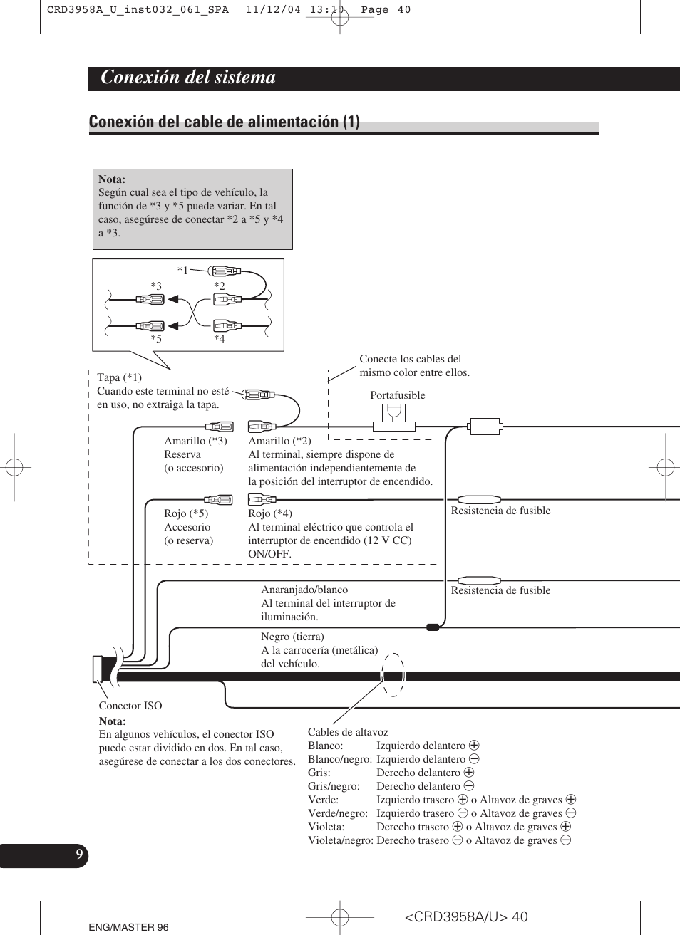 Conexión del cable de alimentación (1), Conexión del sistema | Pioneer AVIC-X1R User Manual | Page 40 / 181