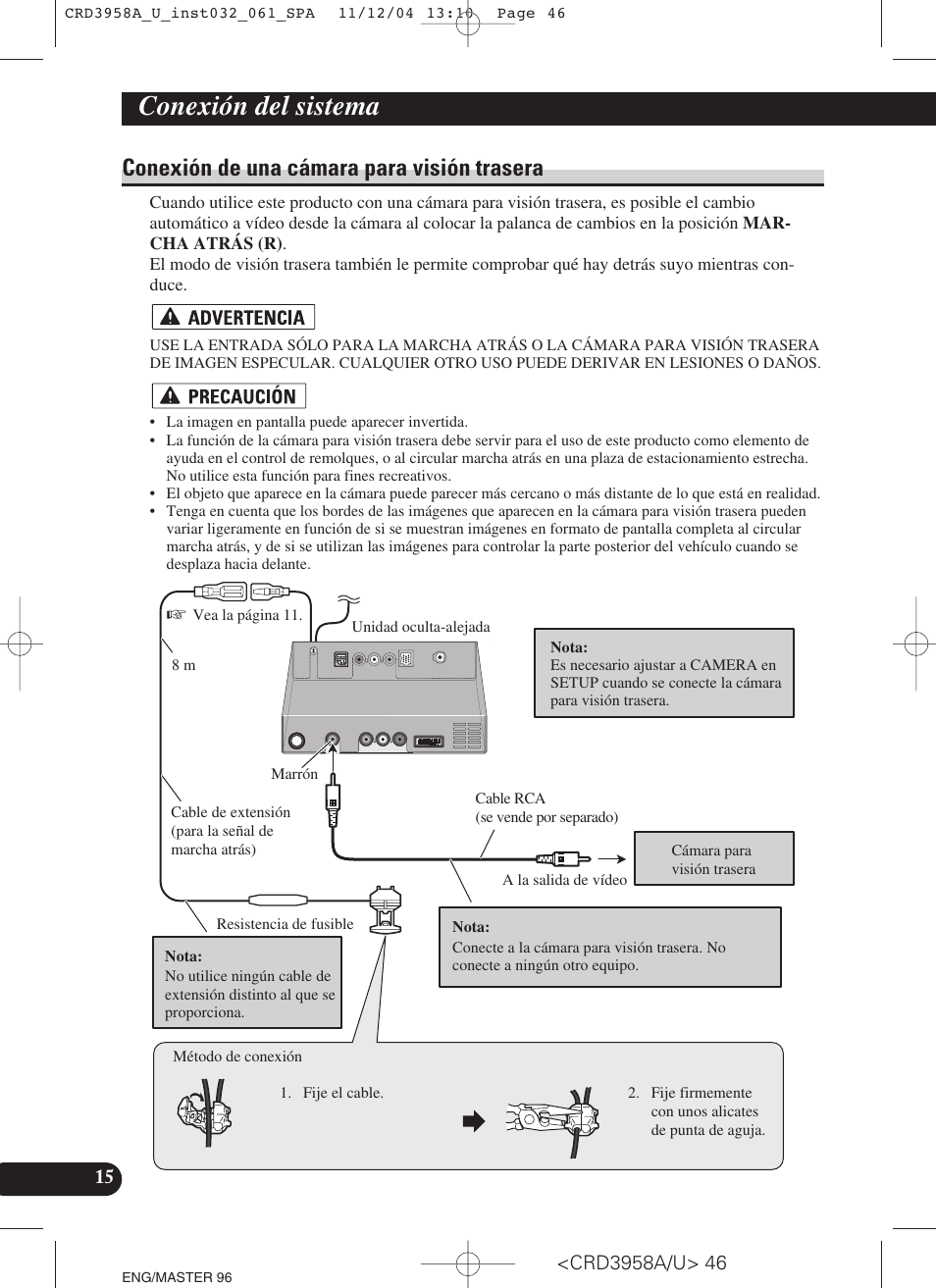 Conexión de una cámara para visión trasera, Conexión del sistema | Pioneer AVIC-X1R User Manual | Page 46 / 181