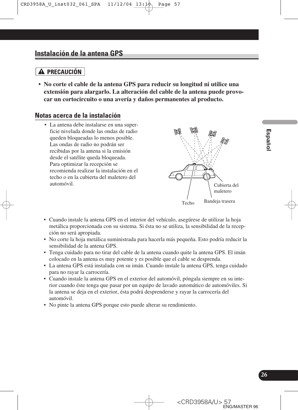 Instalación de la antena gps, Notas acerca de la instalación | Pioneer AVIC-X1R User Manual | Page 57 / 181